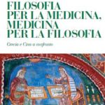 FILOSOFIA PER LA MEDICINA, MEDICINA PER LA FILOSOFIA