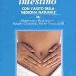 Terapie naturali per lo stomaco e l’intestino