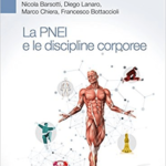 La Pnei e le discipline corporee